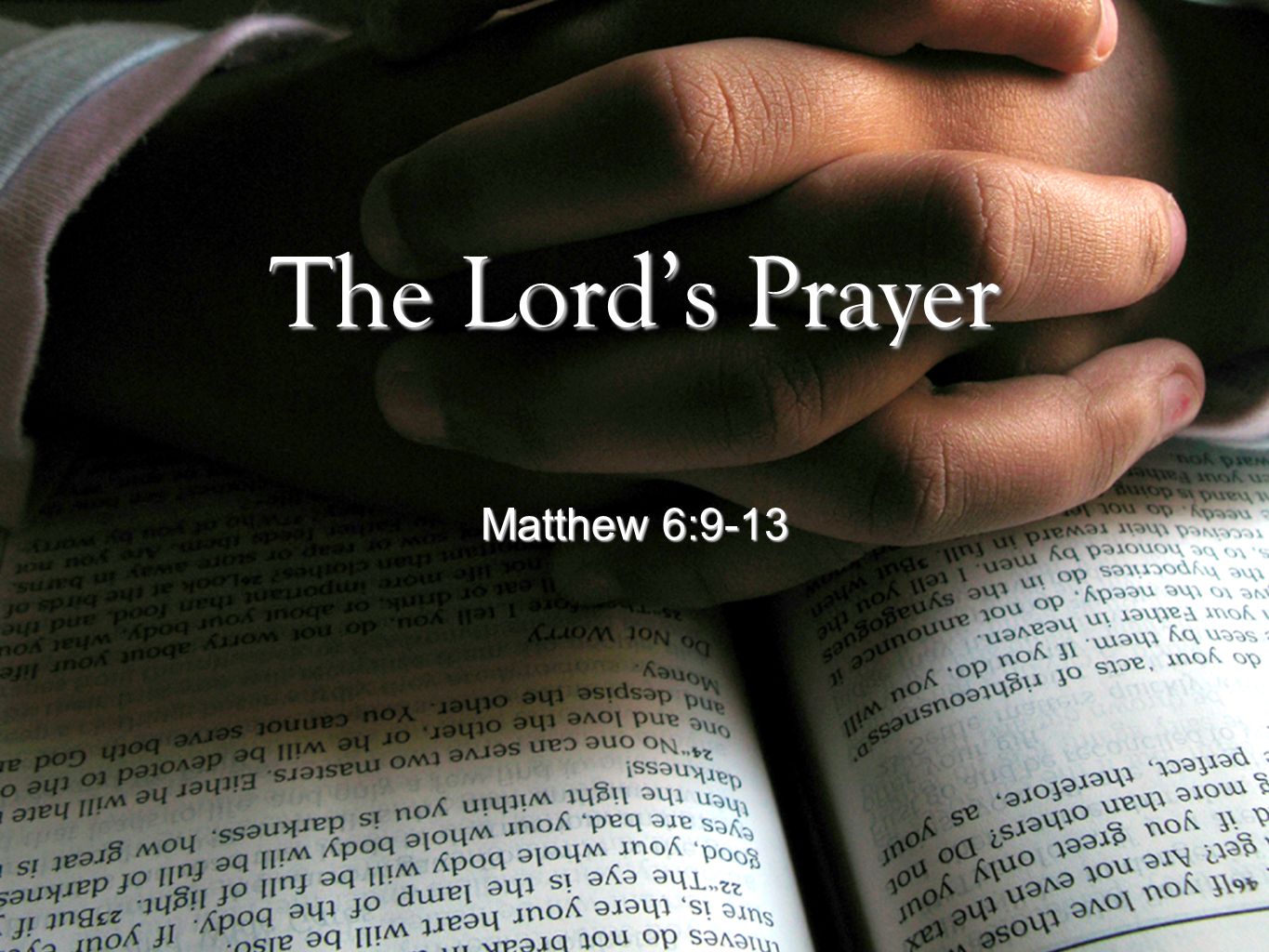 Lords Prayer Matthew 6 9 13