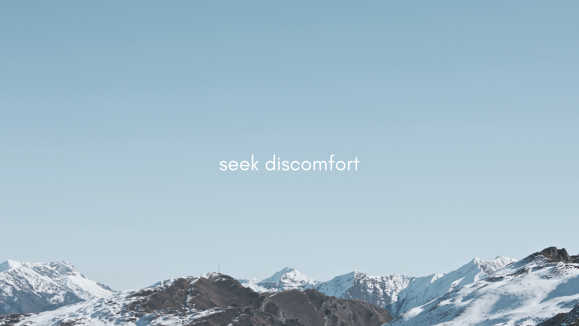 Seek Discomfort Desktop Wallpaper. Minimalist desktop wallpaper, Graphic wallpaper, Desktop wallpaper