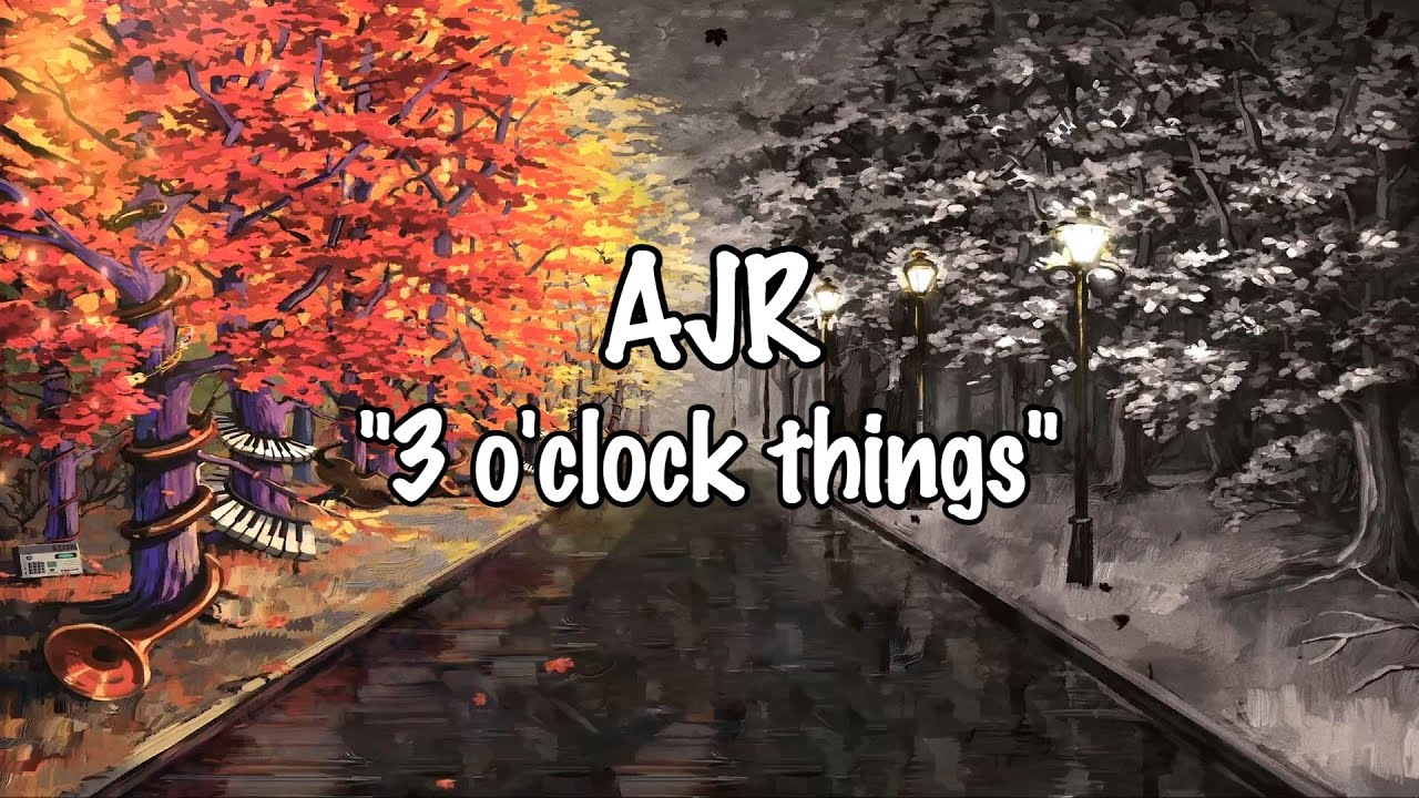 소신 발언 간드아/ AJR O'Clock Things (한글/ENG/번역/가사)