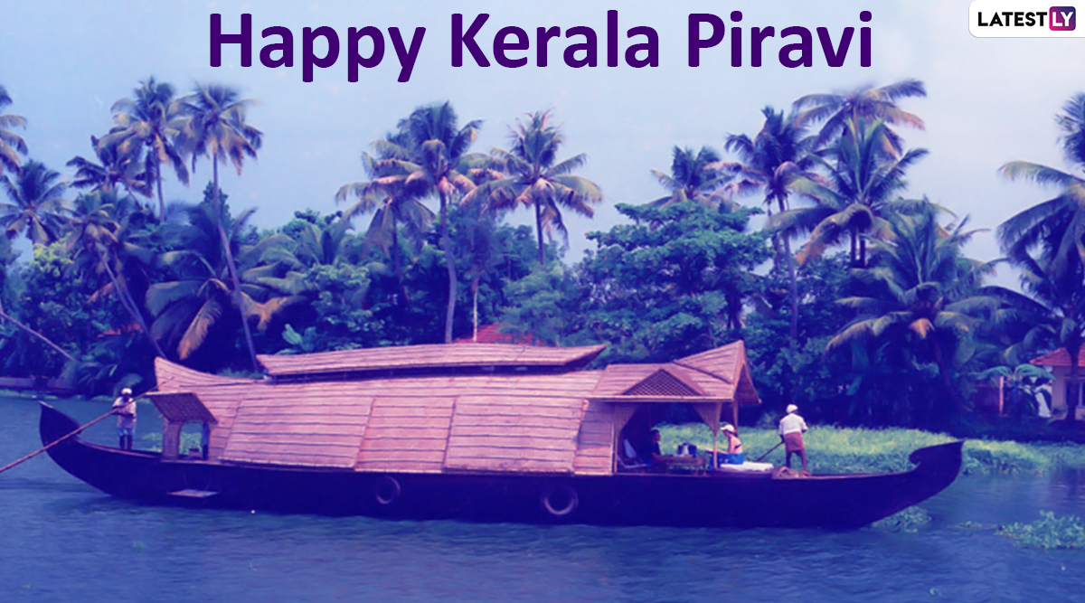 Happy Kerala Piravi 2020 HD Image & Wishes in Malayalam For Free Download Online: Send Kerala Day Greetings and Kerala Piravi Ashamsakal GIF Messages