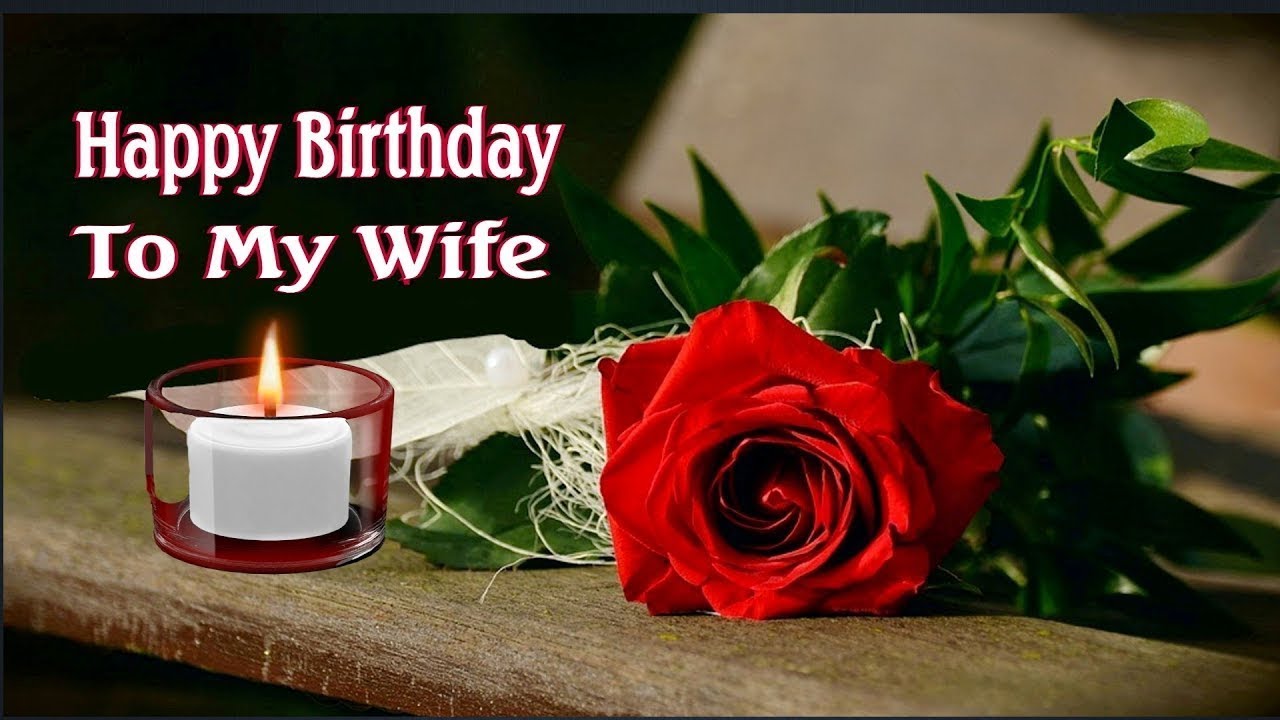 Happy Birthday to My Dear Wife WhatsApp status, Wishes Messages Greetings, Image #happybirthdaywife
