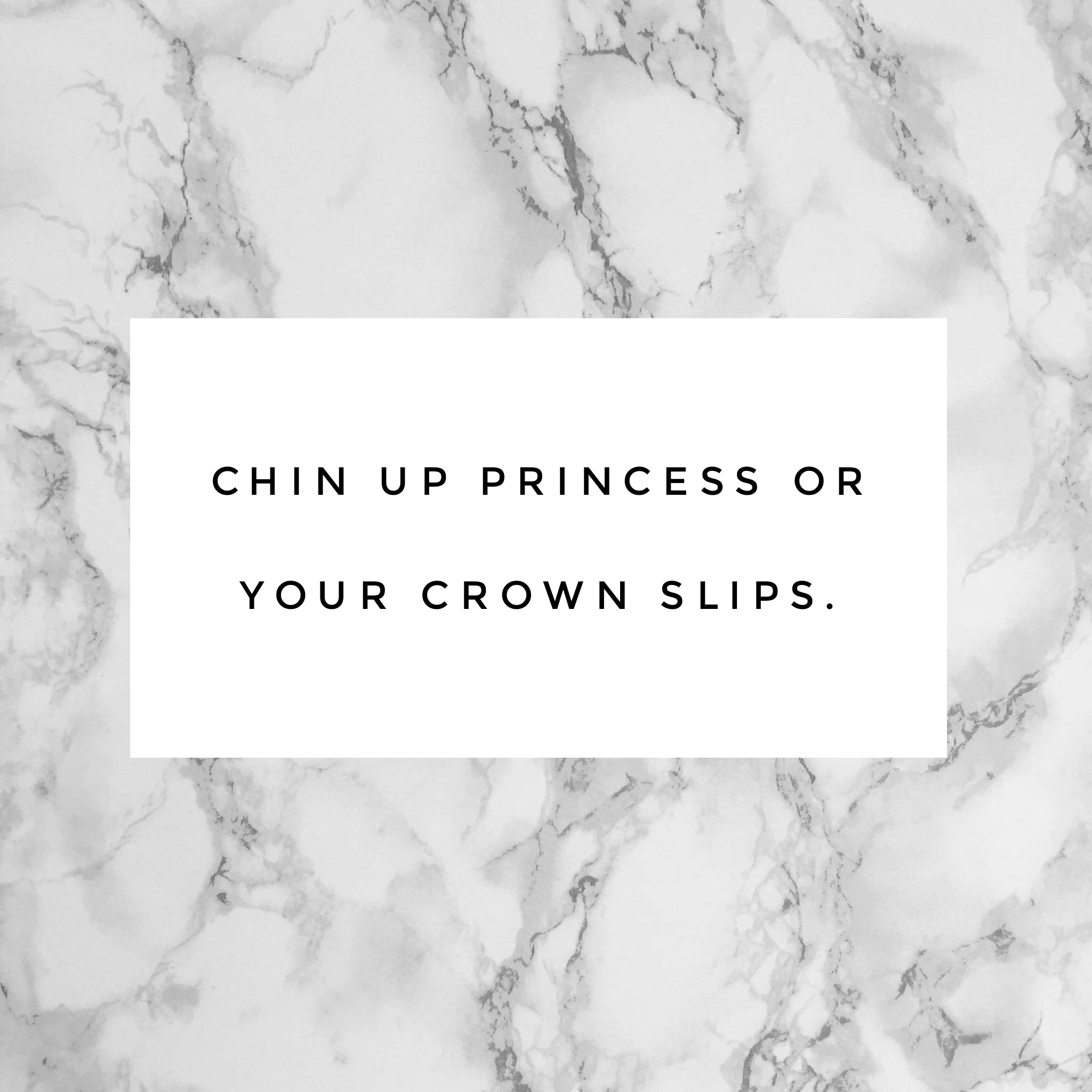 Chin Up Princess Are The Crown Slips Wallpapers - Wallpaper Cave