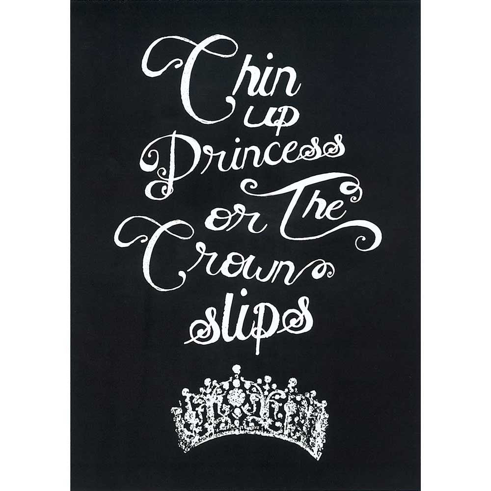 Chin Up Princess Are The Crown Slips Wallpapers - Wallpaper Cave