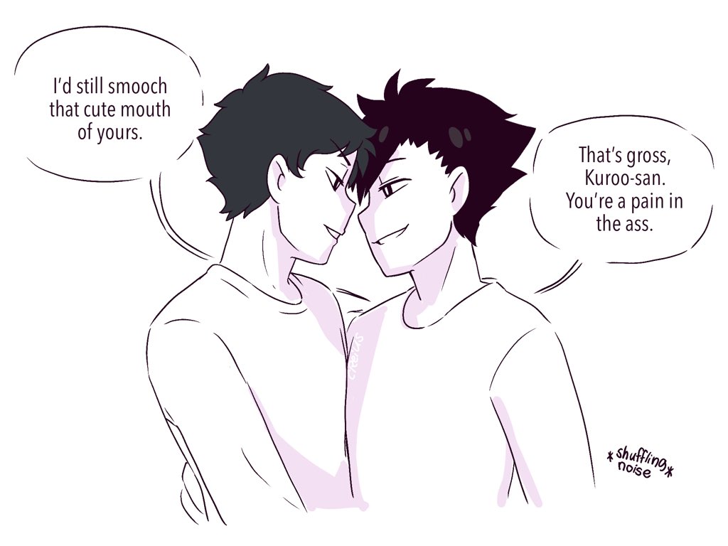 bisexuals for kuroo tetsurou.. bedridden, sorry, IT'S BEAUTIFUL AND I'M ALSO BOKUKEN HERE, PLEASE CONTINUE KUROAKA