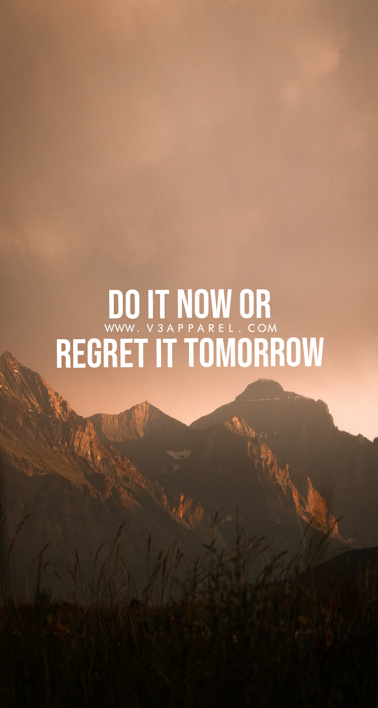 Do it now or regret it tomorrow. Download this FREE wallpaper. Motivational quotes for working out, Fitness motivation quotes, Work motivational quotes