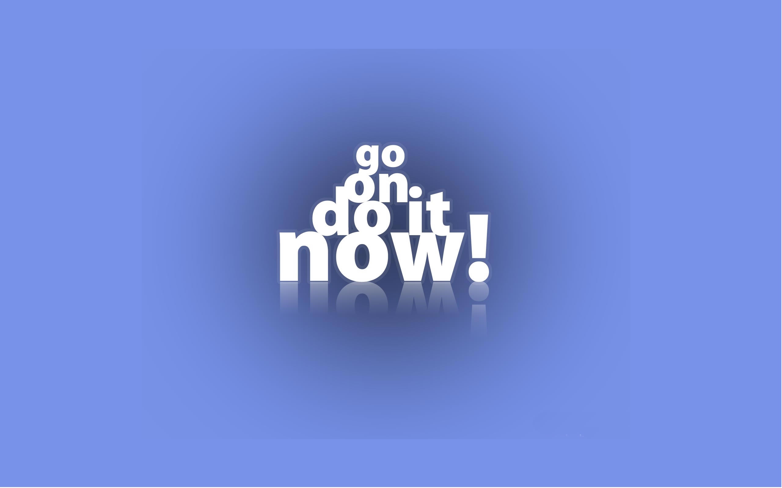 Do It Now Wallpapers - Wallpaper Cave