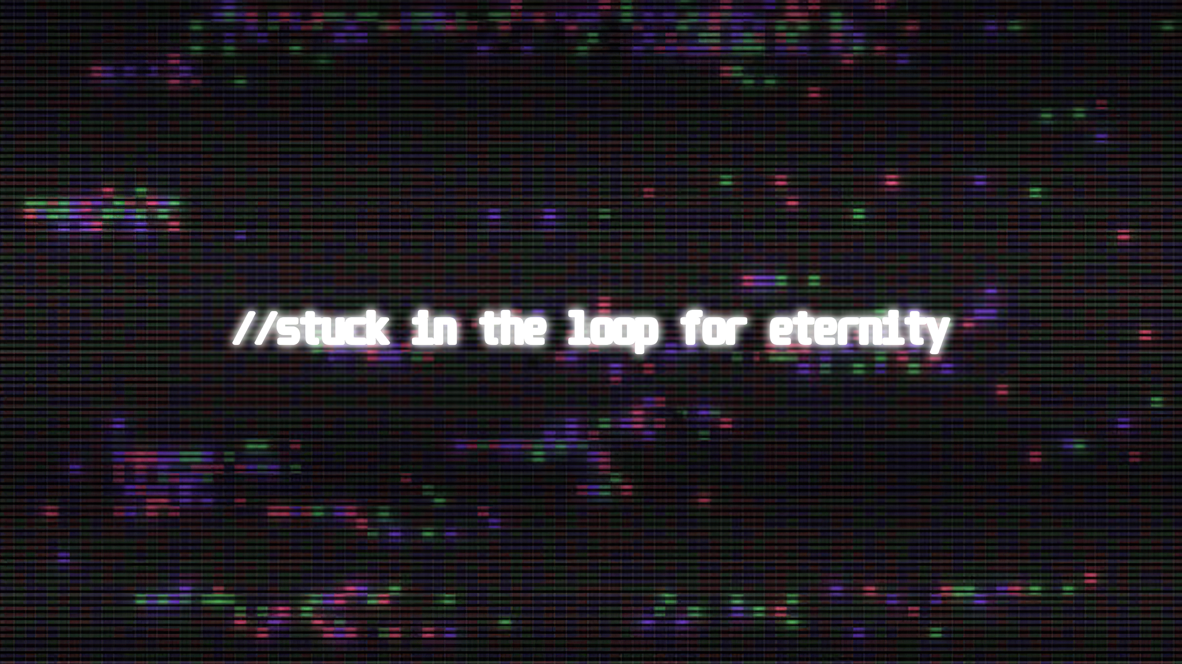 Stuck In The Loop For Eternity 4k, HD Typography, 4k Wallpaper, Image, Background, Photo and Picture