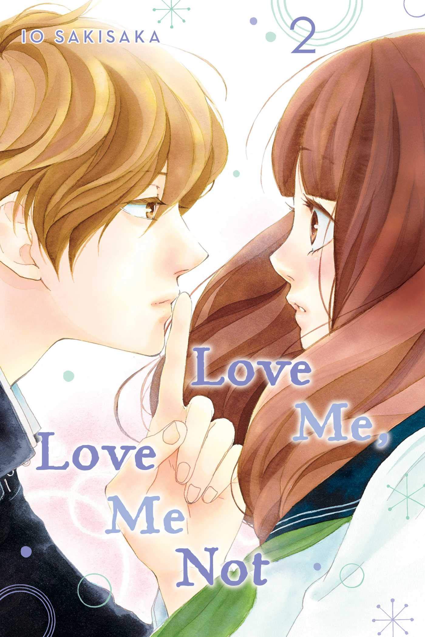 Love Me, Love Me Not, Vol. 2: Sakisaka, Io: 9781974713103: Books