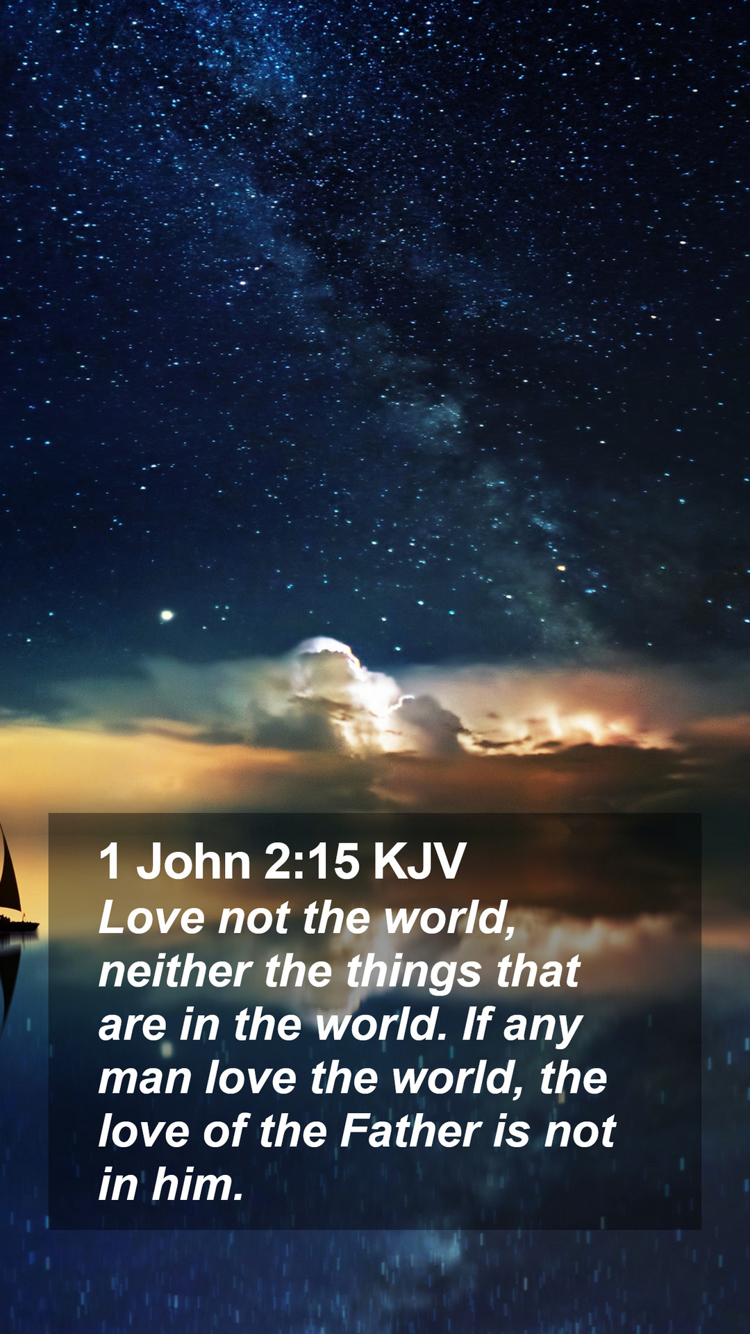 John 2:15 KJV Mobile Phone Wallpaper not the world, neither the things that are