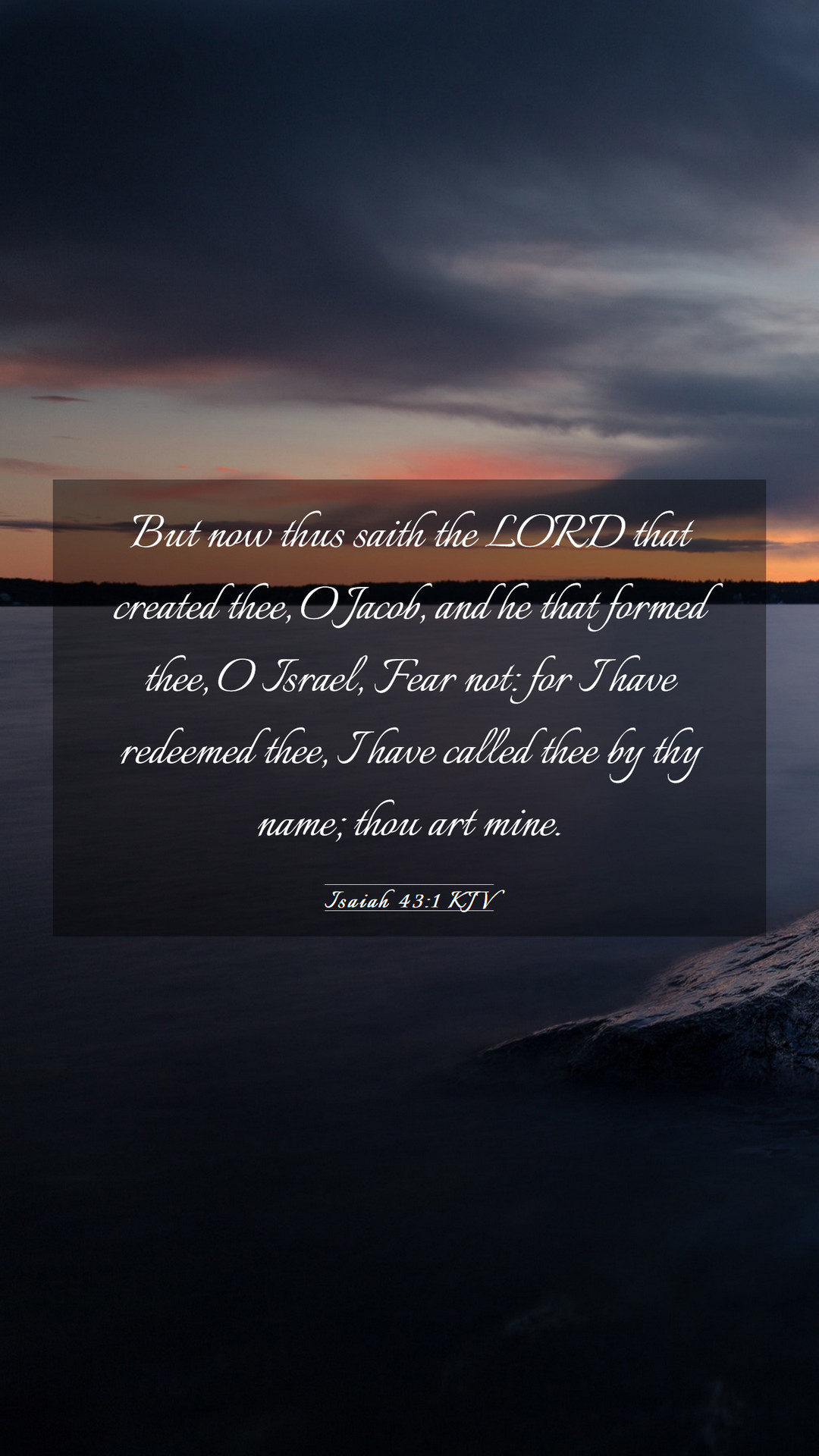 Isaiah 43:1 KJV Mobile Phone Wallpaper now thus saith the LORD that created thee, O