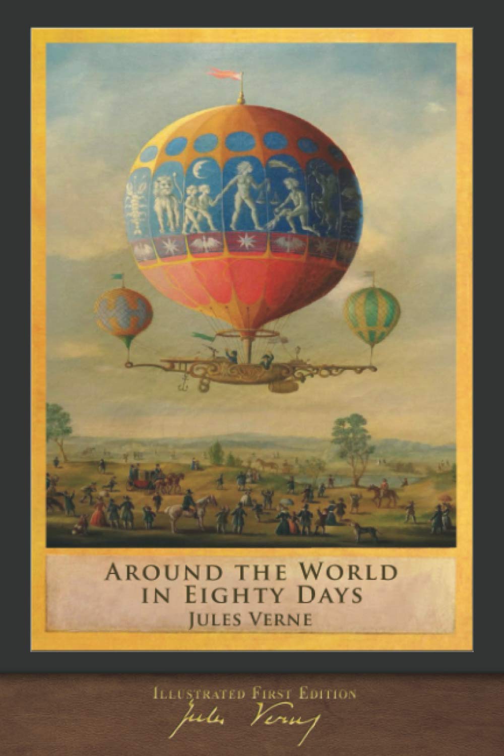 Around the World in Eighty Days (Illustrated First Edition): 100th Anniversary Collection: Verne, Jules, de Neuville, Alphonse, Benett, Leon, Towle, George M.: 9781949460858: Books