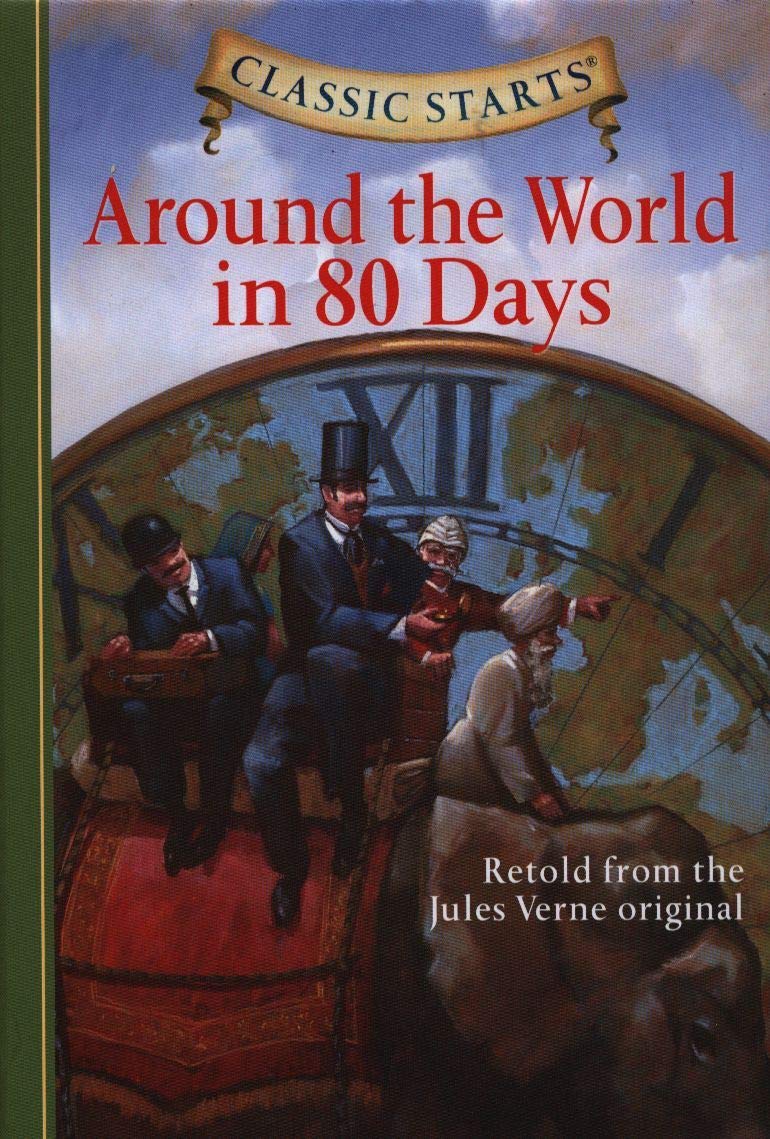 Classic Starts®: Around the World in 80 Days (Classic Starts® Series): McFadden, Deanna, Verne, Jules, Akib, Jamel, Pober, Arthur: 9781402736896: Books