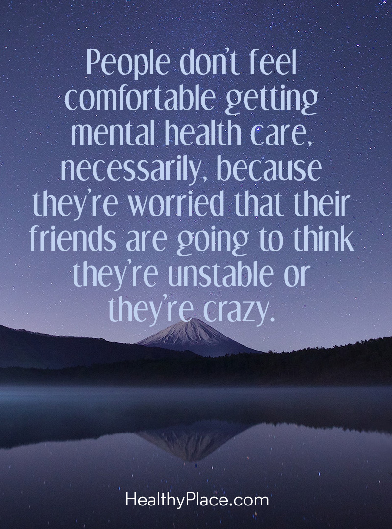 Mental Illness Quote Unstable Quotes