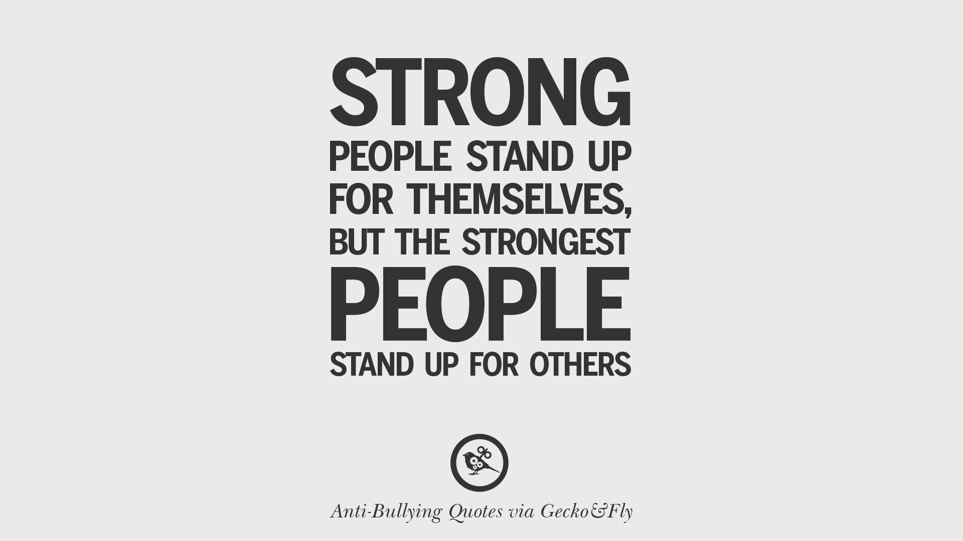STOP BULLYING!. Bullying quotes, Anti bully quotes, Cyber bullying quotes