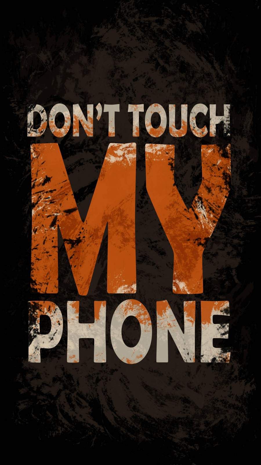 Dont Touch My Phone iPhone Wallpaper 1 Wallpaper, iPhone Wallpaper