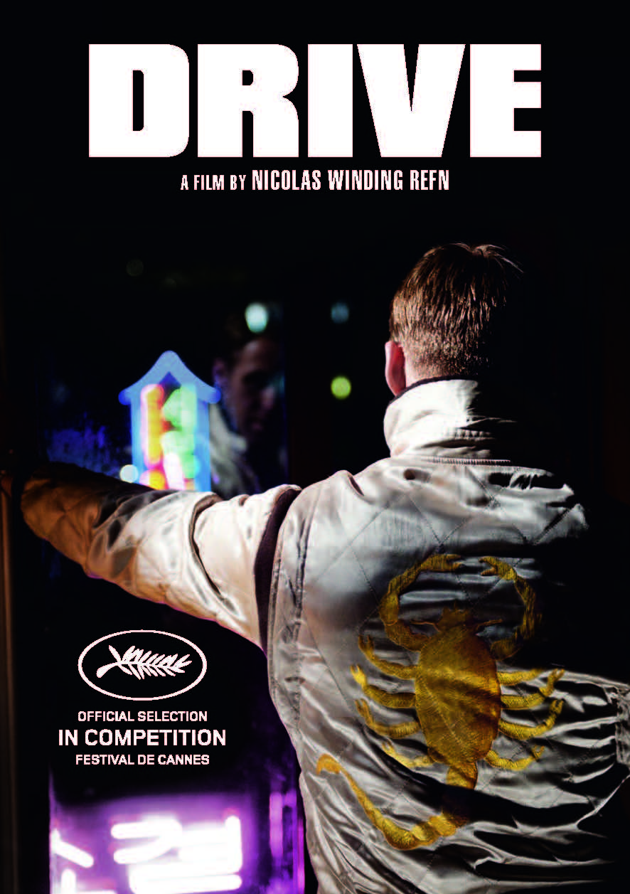 Official Poster and Image from Nicolas Winding Refn's Drive