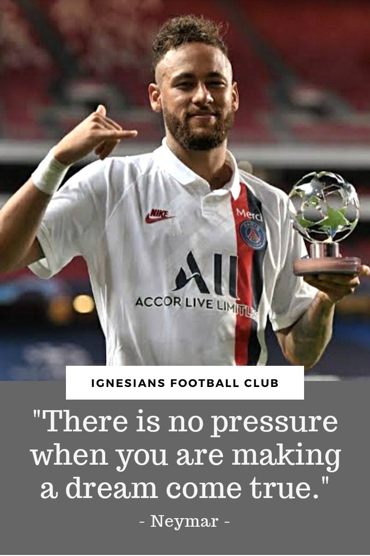 Football: Neymar Inspirational. Motivational Quotes