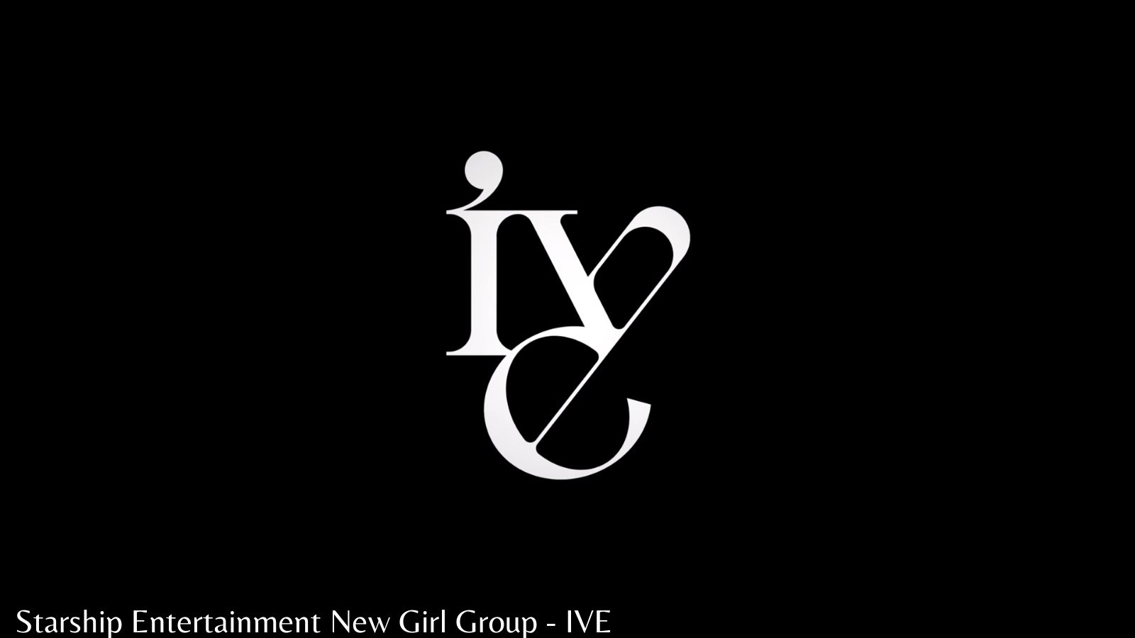 Starship Entertainment New Kpop Girl Group: IVE Members Profile