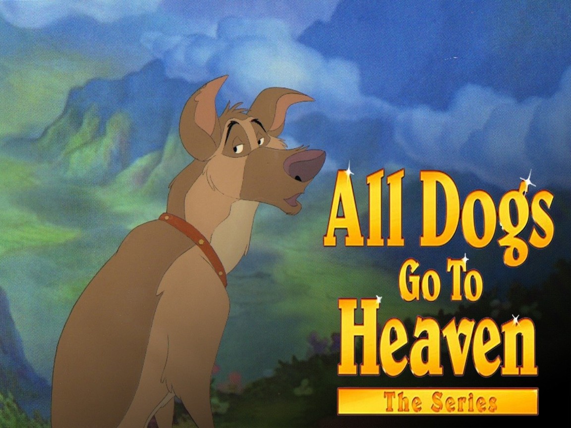 All Dogs Go To Heaven Wallpapers - Wallpaper Cave