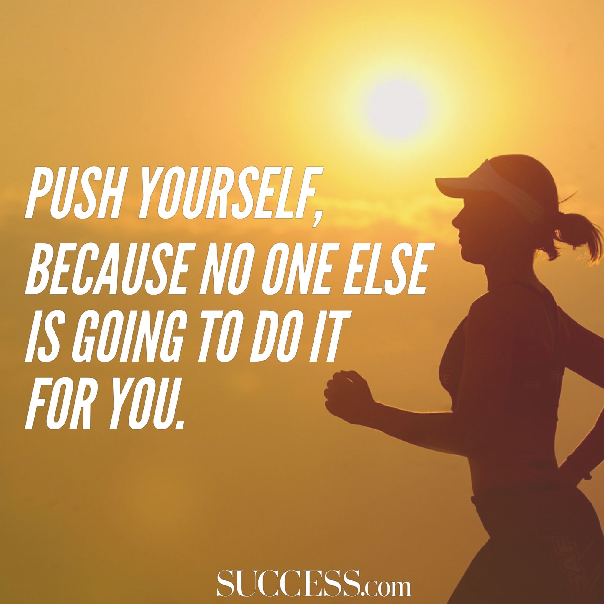 Push yourself, because no one else is going to do it for you. Successful life quotes, Positive quotes success, Success quotes image
