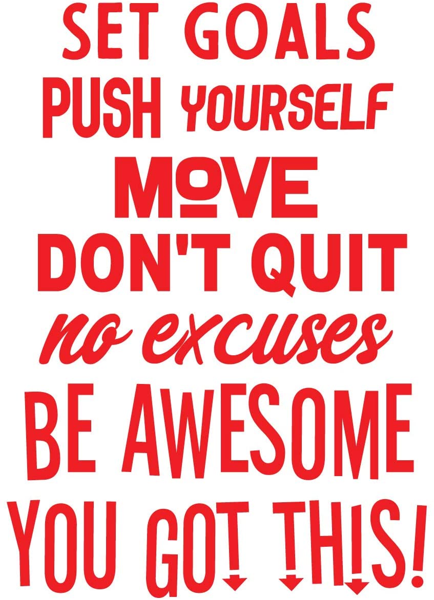 Set Goals Push Yourself Move Don't Quit No Excuses Be Awesome You Got This Wall Decal Sticker Color Choices Wall Decal Sticker Art Mural Home Décor Quote, Tools