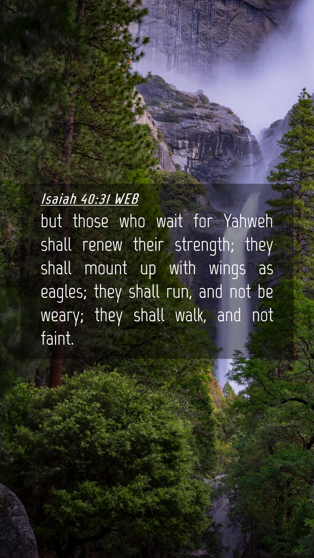 Isaiah 40:31 WEB Mobile Phone Wallpaper those who wait for Yahweh shall renew their