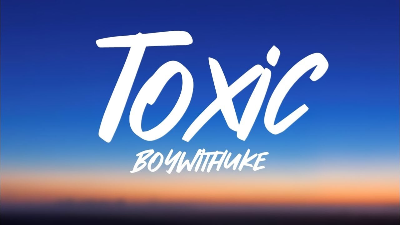 BoyWithUke- Toxic (Fanart) — Ris G