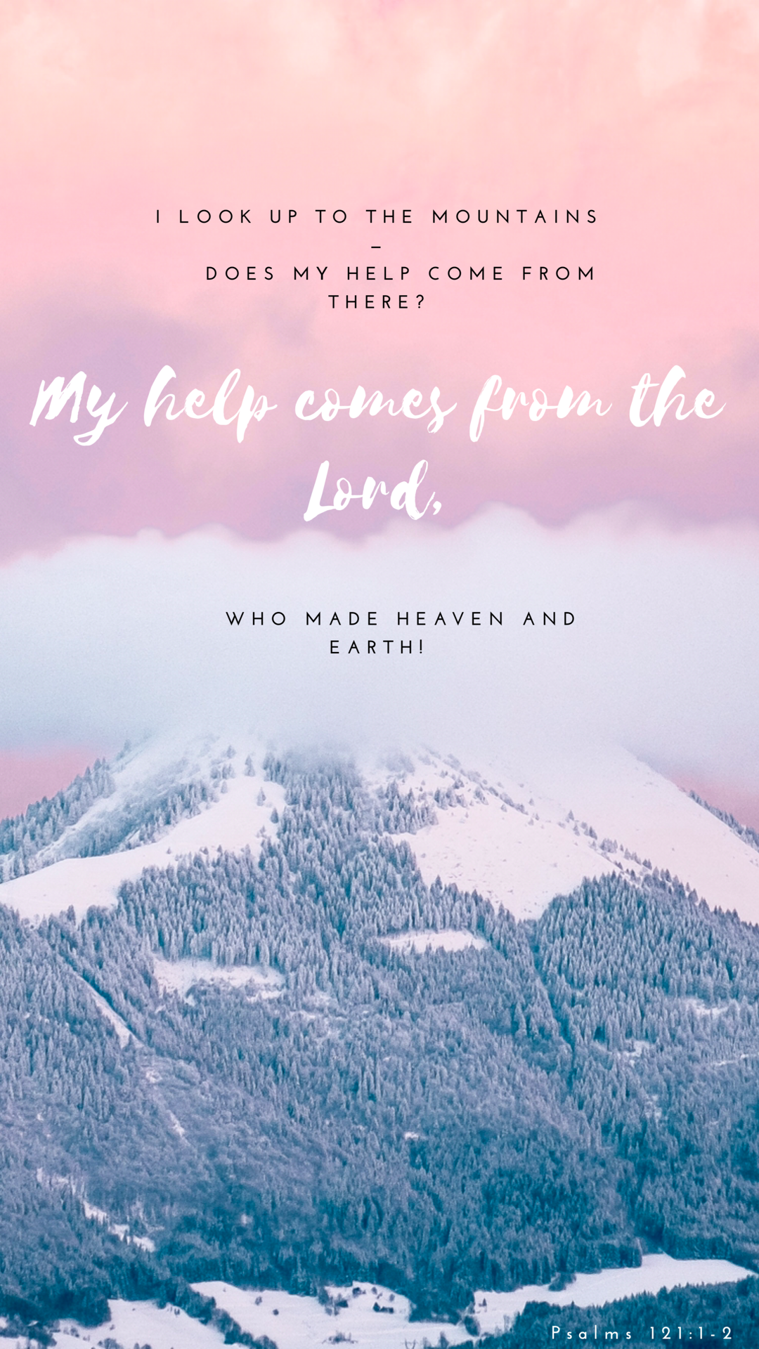 Psalm 121 2 iPhone Wallpaper