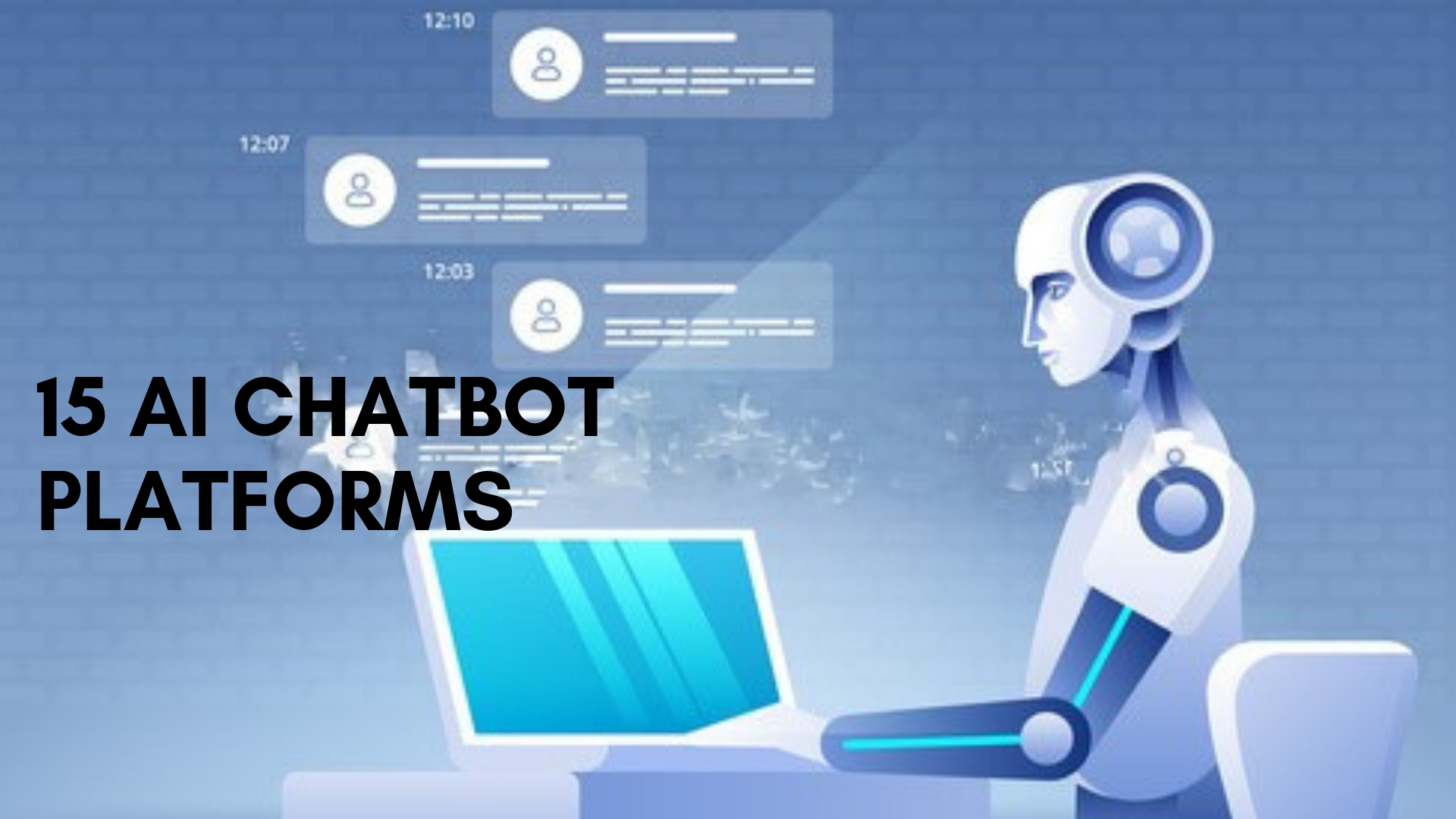 artificial intelligence chatbot platforms best 15 of them
