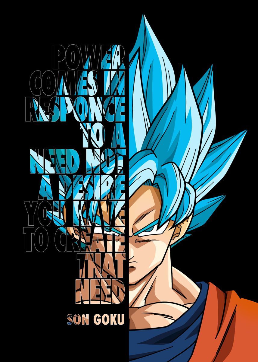 Son Goku Quote' Poster by DesignerMind. Displate. Dragon ball wallpaper, Dragon ball artwork, Anime dragon ball