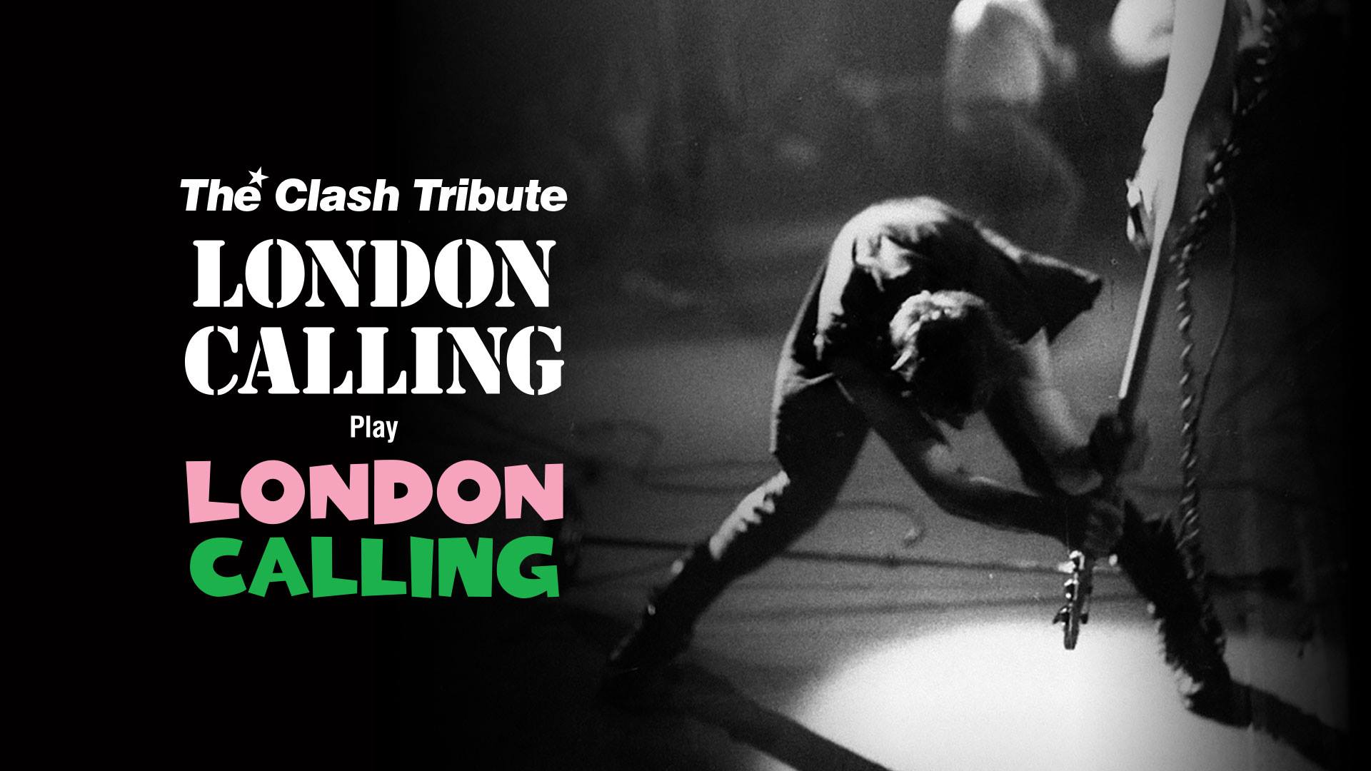 London Calling Clash Tribute. Bar1. Bar 1 Nightclub
