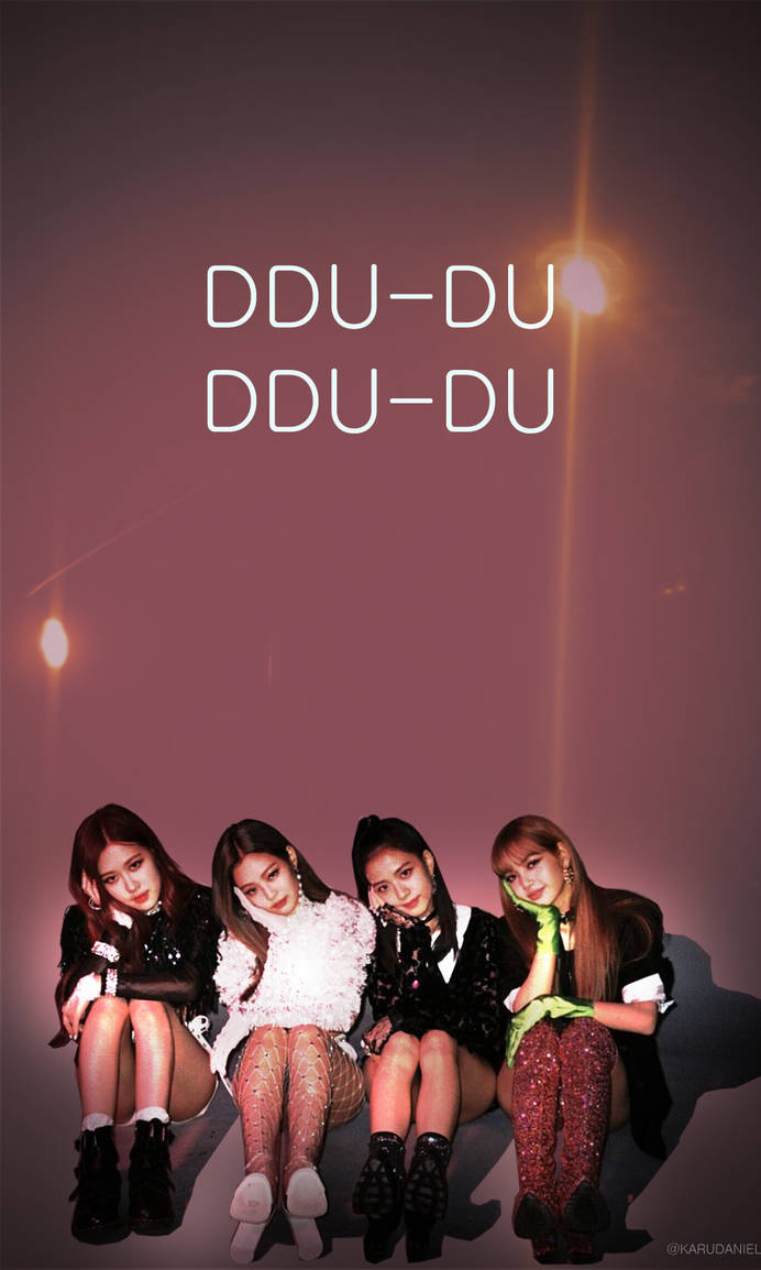 Blackpink Ddu Du Ddu Du Wallpaper