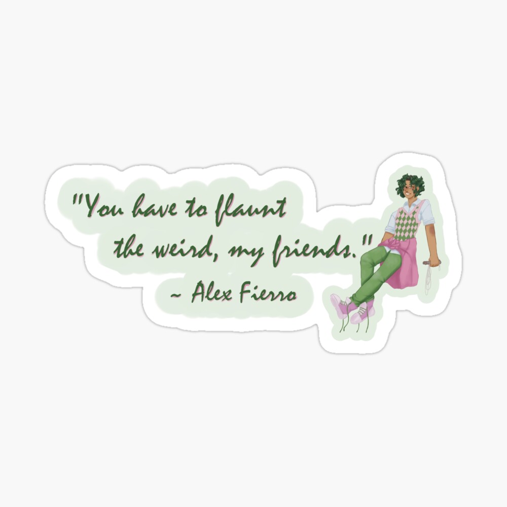 Alex Fierro Flaunt Your Weird Quote Canvas Print By Mundane Arts