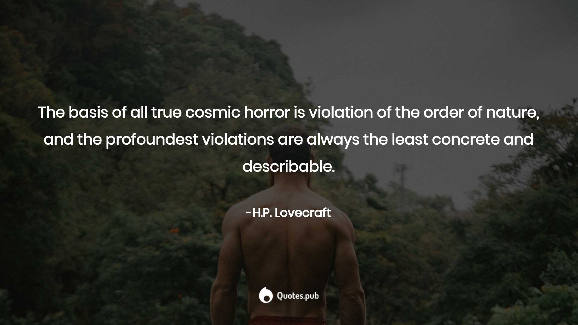 Cosmic horror Quotes & Sayings with Wallpaper & Posters