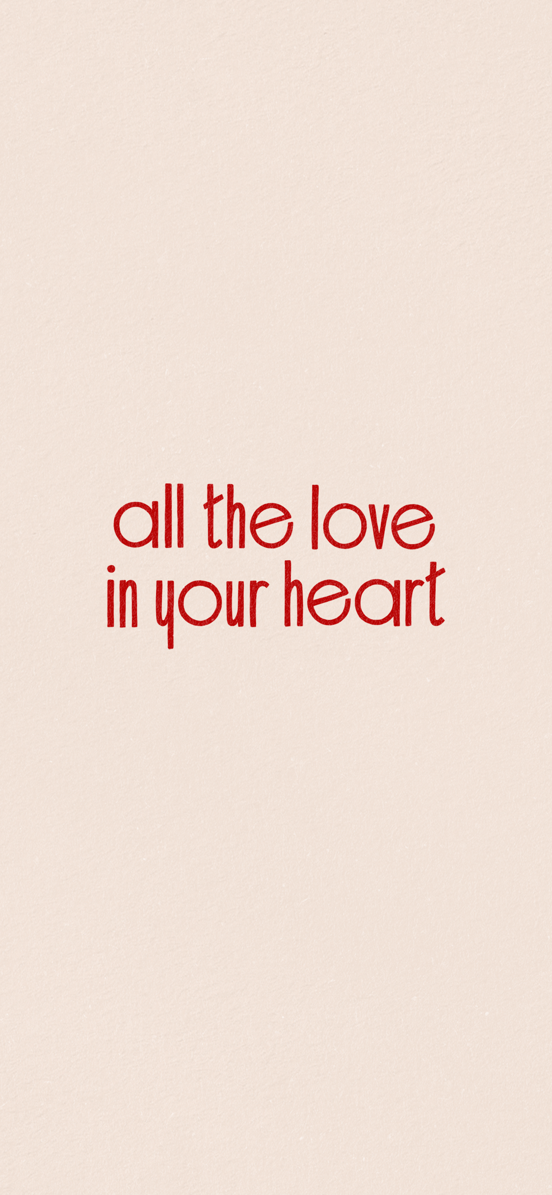 All the love in your heart wallpaper download