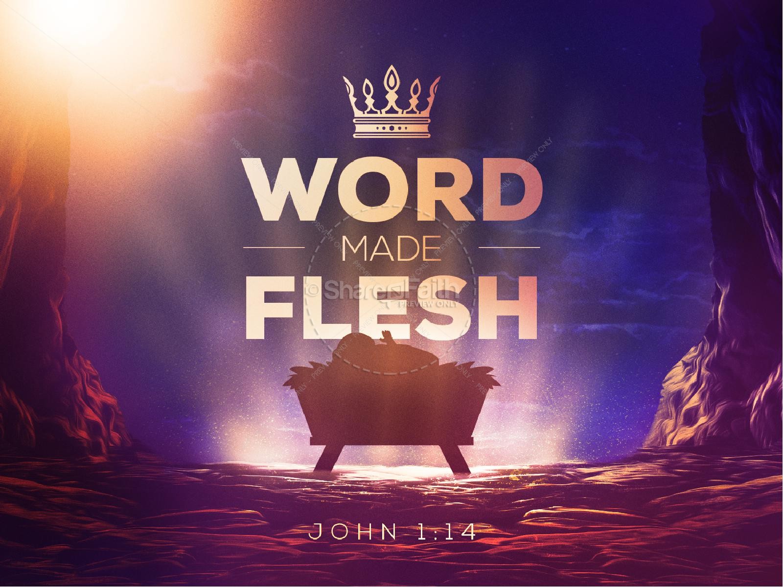 Word Made Flesh Church Powerpoint
