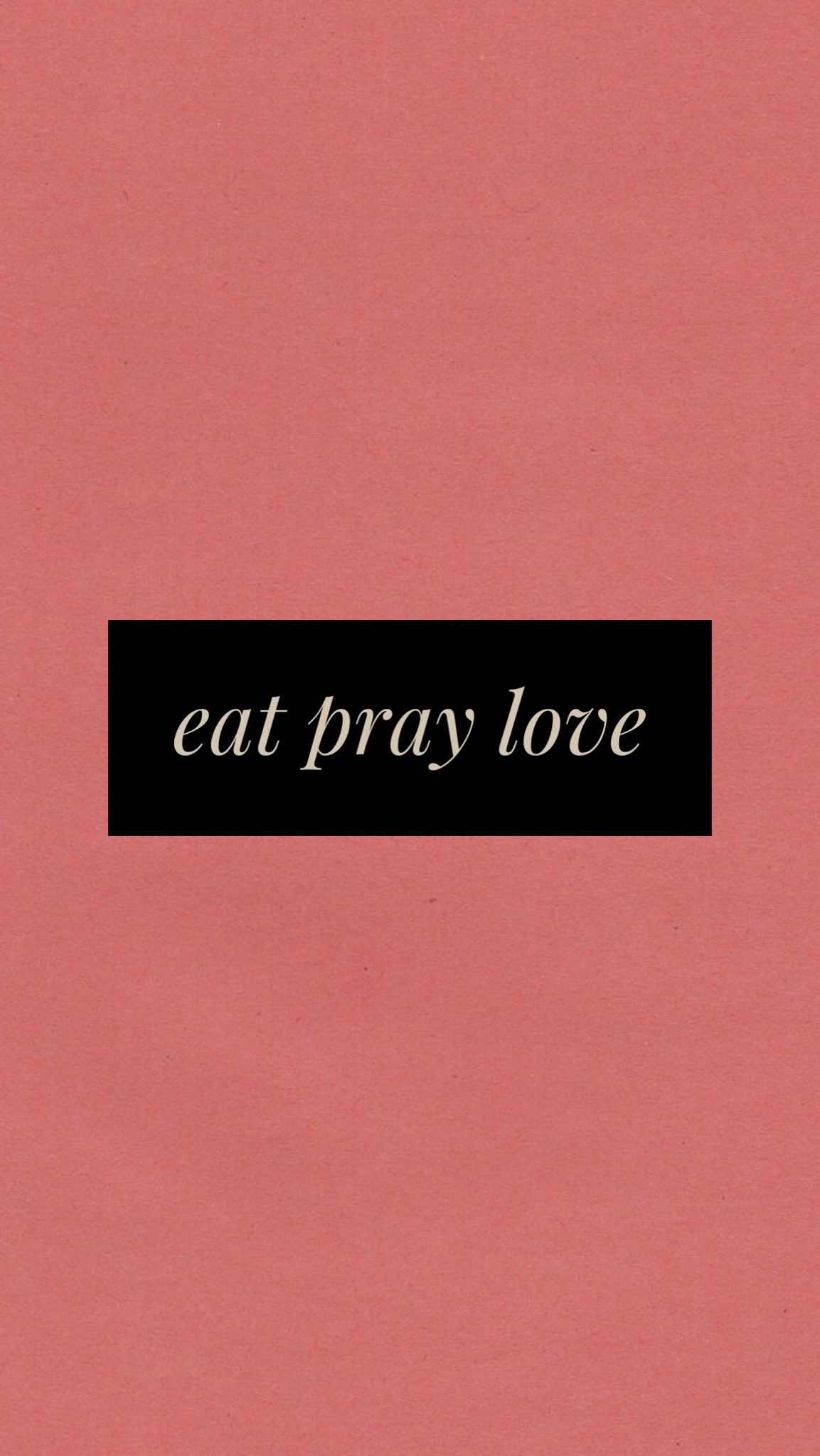 Eat, Pray, Love #Harvest #quote #iphone #fall #wallpaper. ♡:llexxus♡. Eat pray love, Love wallpaper, Wallpaper