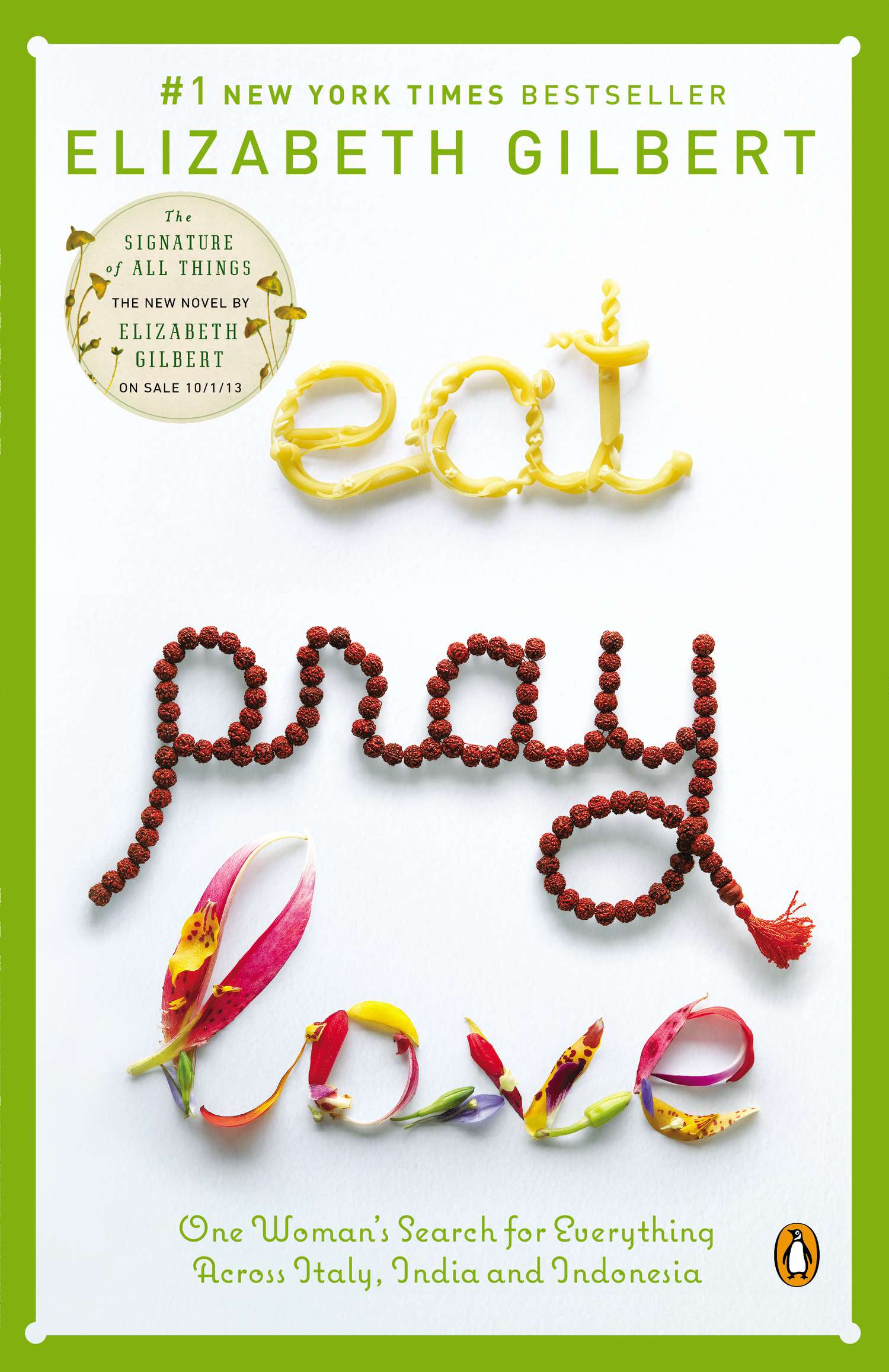 Eat Pray Love. Official Website for Best Selling Author Elizabeth