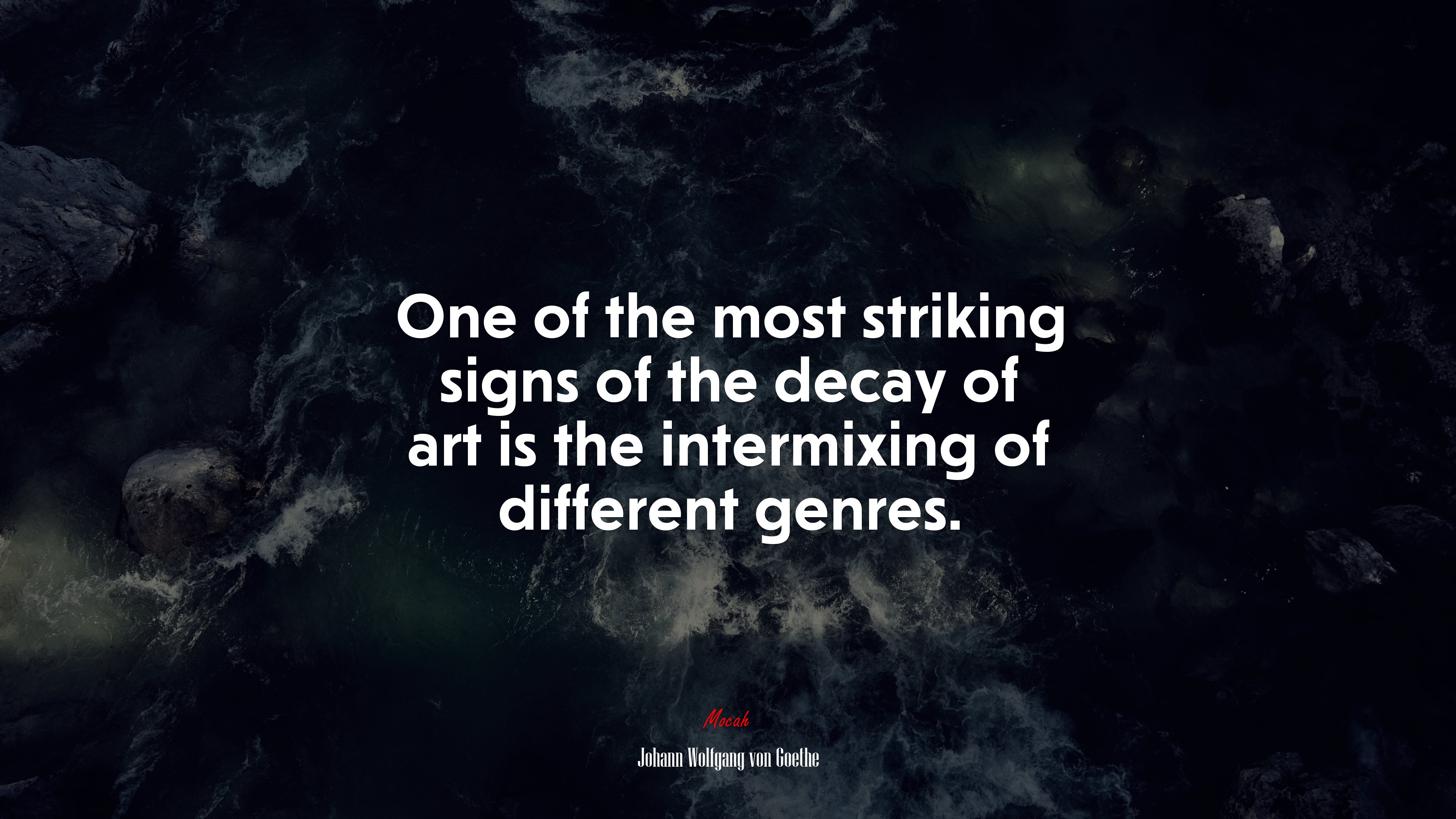 Art is a mediator of the unspeakable. Johann Wolfgang von Goethe quote, 4k wallpaper HD Wallpaper