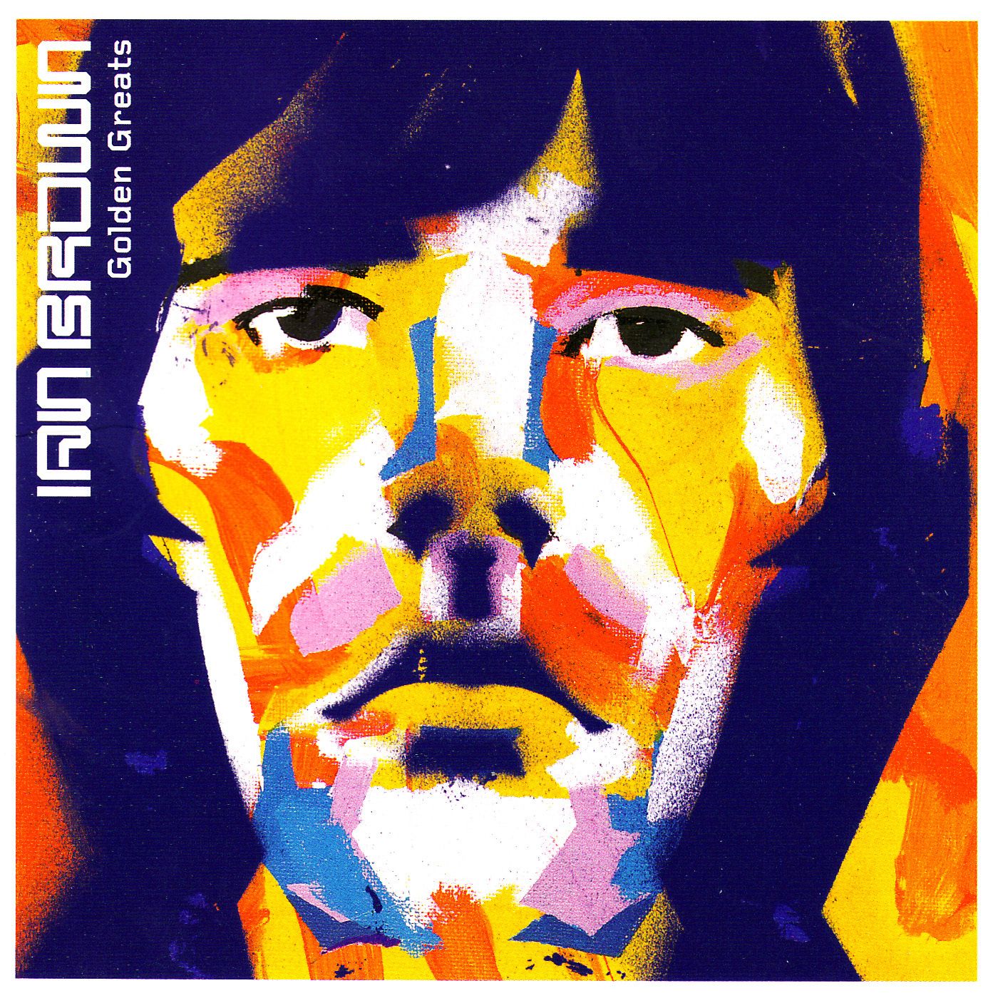 Ian Brown / Golden Greats. Album art, Cover artwork, Ian wright