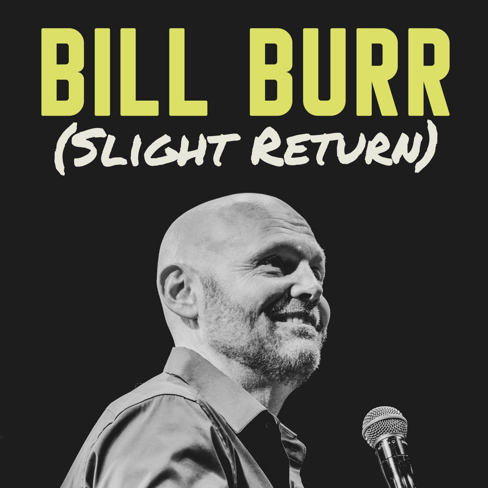 Comedian Bill Burr will be performing in Montreal next year