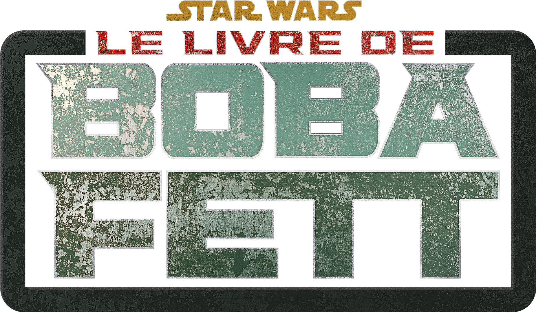 Le Livre de Boba Fett
