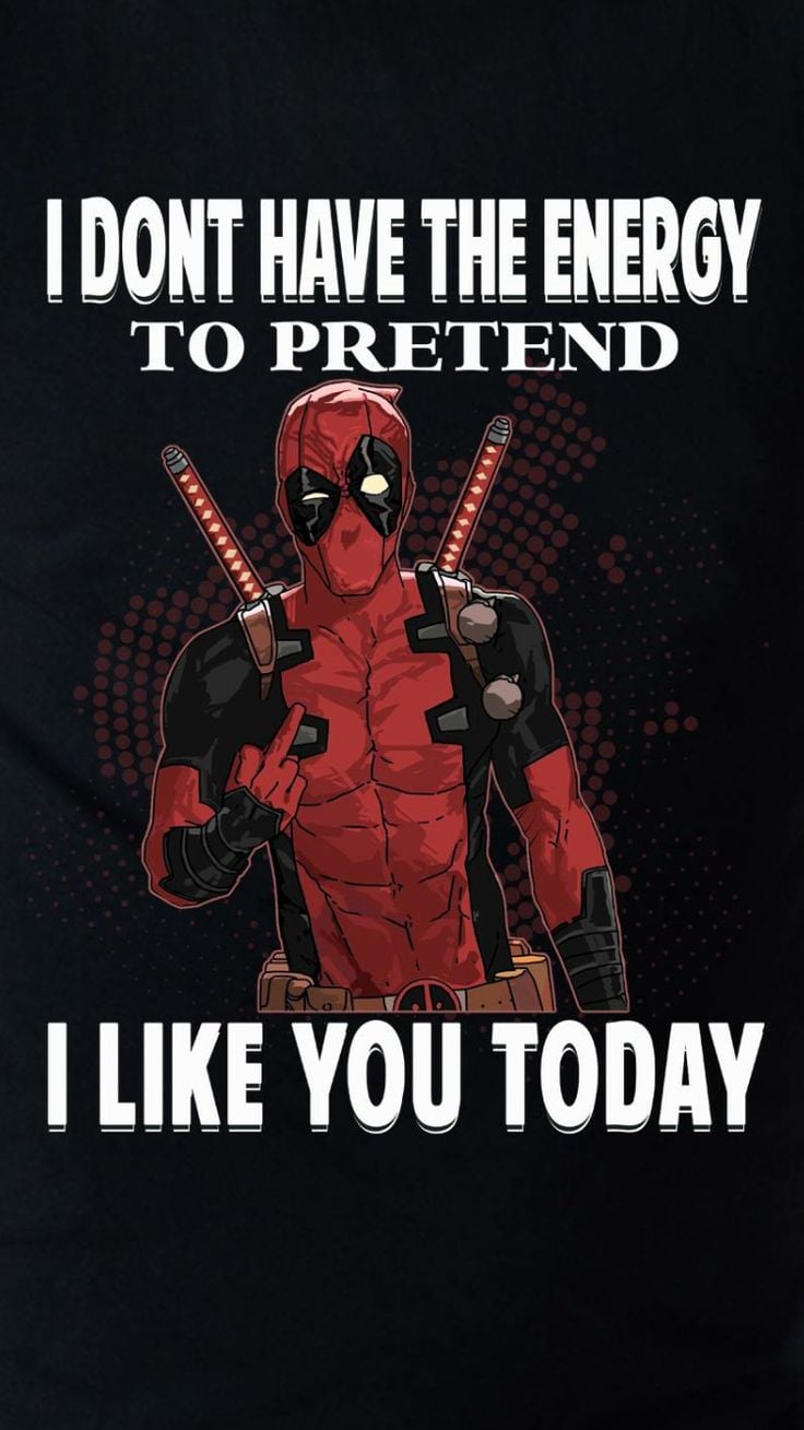 I Don't Have The Energy To Pretend I Like You Today Dead Pool T Shirt. Marvel deadpool, Deadpool funny, Deadpool