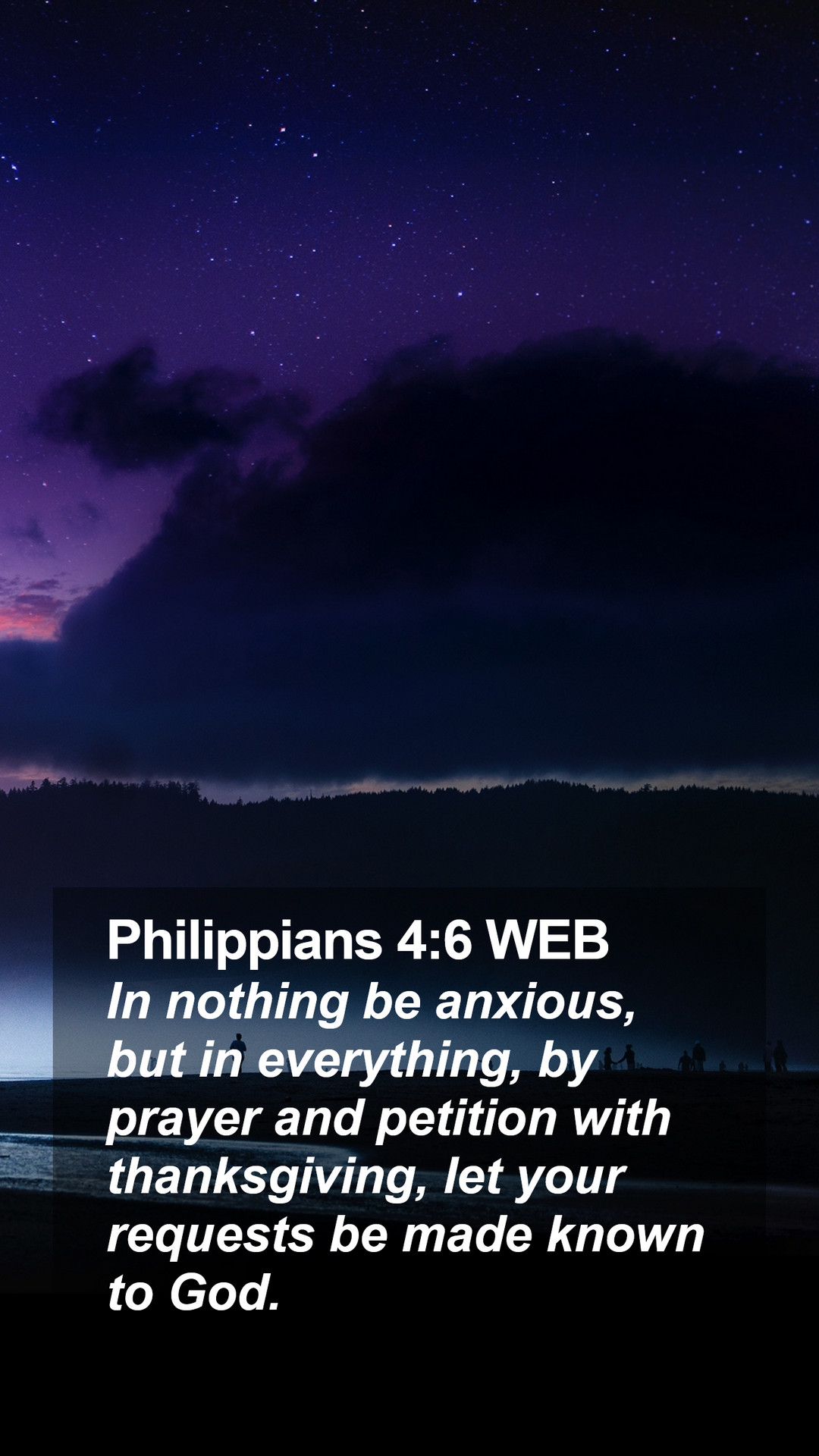 Philippians 4:6 WEB Mobile Phone Wallpaper nothing be anxious, but in everything, by