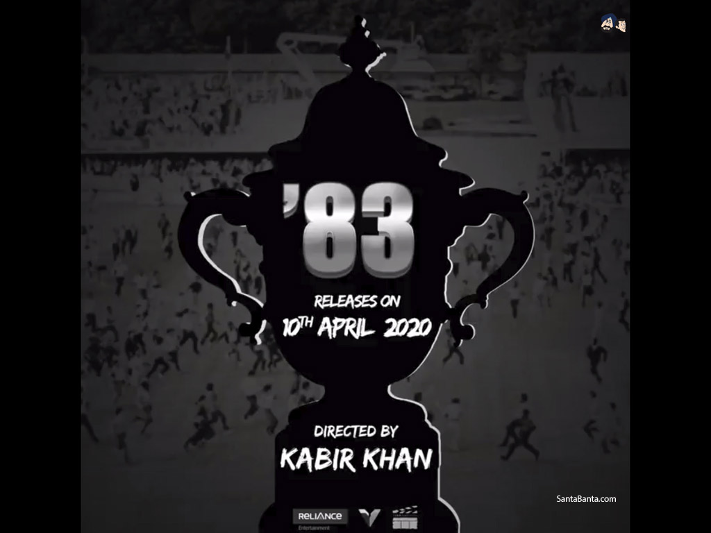 Kabir Khan`s 83 The Film (April 2020) on India`s famous victory in Prudential Cricket World Cup