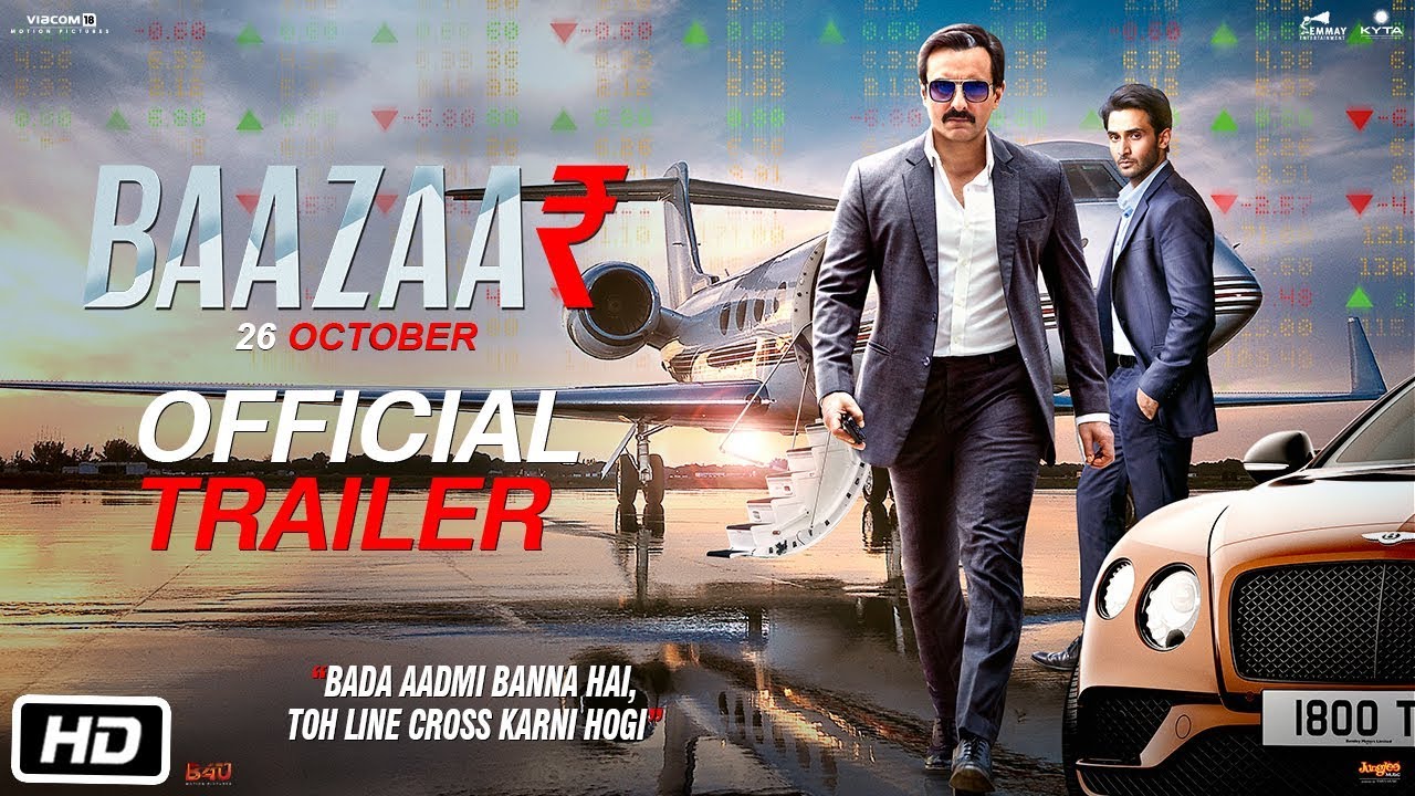 Baazaar. Saif Ali Khan, Rohan Mehra, Radhika A, Chitrangda S. Gauravv K Chawla