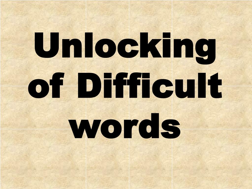PPT of Difficult words PowerPoint Presentation, free download