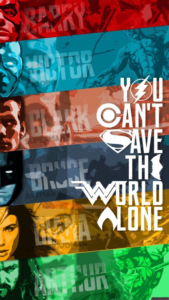 You can&;t save the world alone!. Justice league artwork, Dc comics wallpaper, Justice league