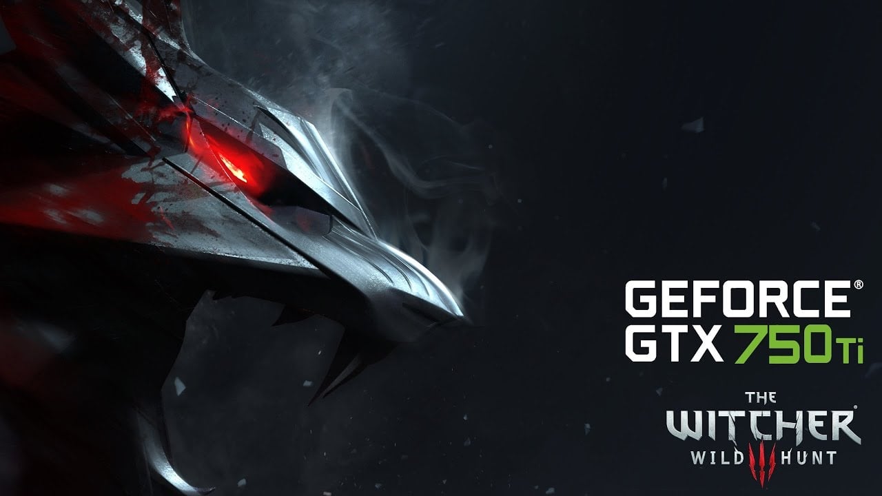 The witcher 3 discount gtx 750 ti