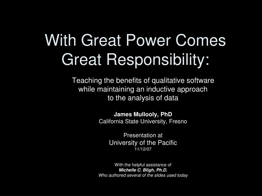 PPT Great Power Comes Great Responsibility: PowerPoint Presentation